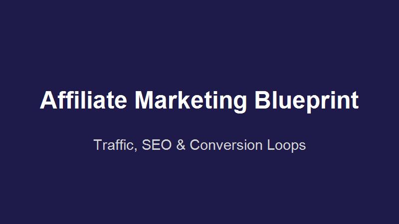 High-Performance Affiliate Marketing Blueprint